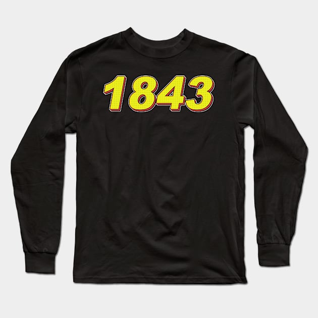 1843 Long Sleeve T-Shirt by hichamArt